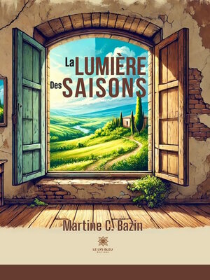 cover image of La lumière des saisons